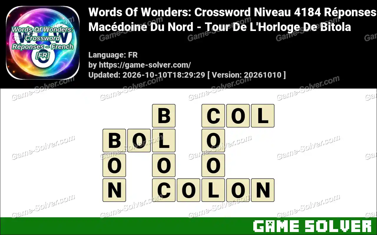 Words Of Wonders: Crossword Niveau 4184 Réponses – Macédoine Du Nord – Tour De L’Horloge De Bitola